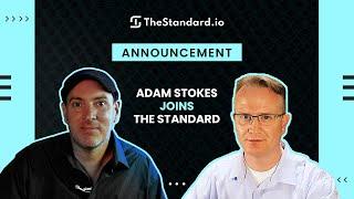 Investor, Author and YouTuber Adam Stokes Joins TheStandard.io as an Advisor