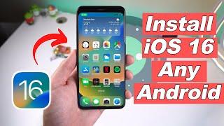 How to Install iOS 16 on Any Android | Convert Your Android to iOS