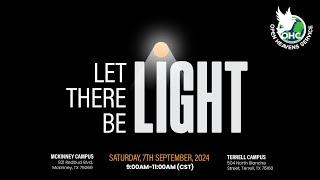 Let There Be Light | Open Heavens Service | Saturday, September 7th, 2024