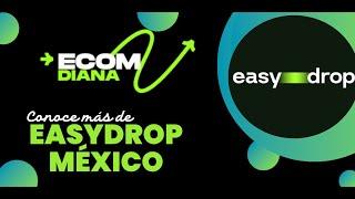 🫵 Conoce todo sobre Easydrop México  