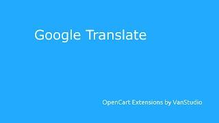 Google Translate for OpenCart