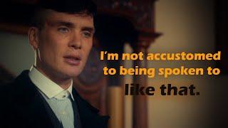 I'm not accustomed to be talked to like that - Peaky Blinders - ENGLISH SUBS HD