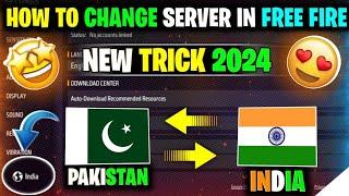 How To Change Server Pakistan To India || NEW TRICK 2024 | Free Fire Server Change Kaise Kare 2024 