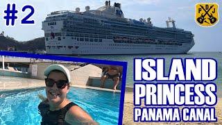 Island Princess Panama Canal Pt.2 - Mother's Day Arts & Crafts, Tea Time, Formal Night, Pool Time