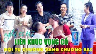 Liên Khúc Vọng Cổ Độc Lạ Nhất Hay Nhất 2024 Hội Tụ Chuông Vàng Chuông Bạc Mới Nhất