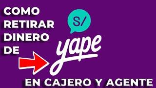 COMO RETIRAR DINERO DE YAPE EN CAJERO.