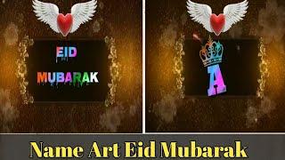 Tiktok Eid Mubarak Name Art Video Editing | Tiktok Trending Name Art Video Tutorial |