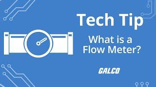 What is a Flow Meter? - A Galco TV Tech Tip | Galco