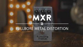 MXR Fullbore Metal Distortion | Reverb Demo Video