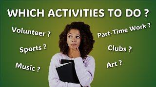 College Admissions - Activities to Consider While in High School
