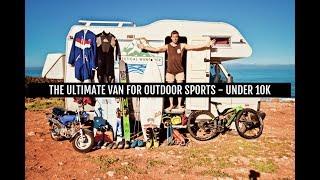 1 : ULTIMATE VAN FOR OUTDOOR SPORTS UNDER 10K - Vertical V-log