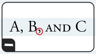 Why You Should Use the Oxford Comma