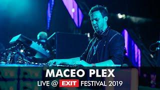 EXIT 2019 | Maceo Plex live @ mts Dance Arena FULL SET