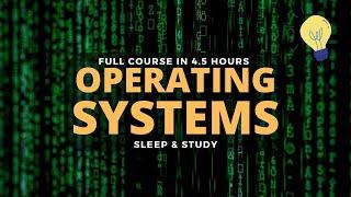 Introduction to Operating System | Full Course for Beginners Mike Murphy  Lecture for Sleep & Study