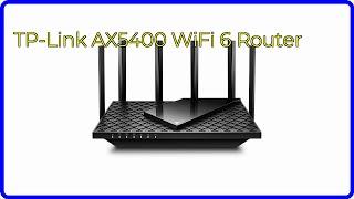 REVIEW (2024): TP-Link AX5400 WiFi 6 Router. ESSENTIAL details.