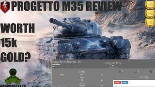 WoT Blitz Progetto M35 Review