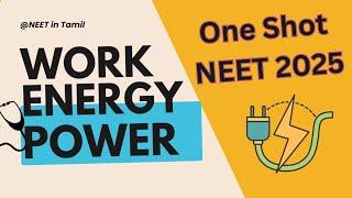 work energy and power | NEET 2025 | CBSE Class 11 physics | One Shot | Full chapter | NCERT based