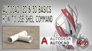 AutoCad Shell Command/3D For Begginers