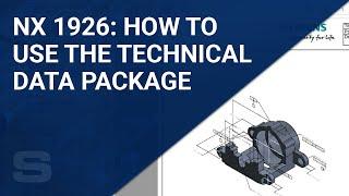 NX 1926: How to Use the Technical Data Package