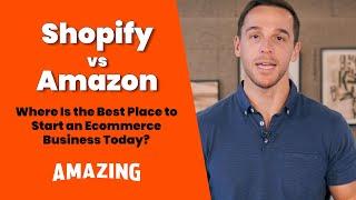 Shopify Vs. Amazon