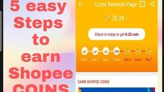 5 easy steps to earn SHOPEE COINS