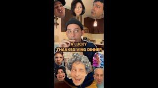 A Lucky Thanksgiving dinner| PatD Lucky