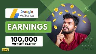 My Google AdSense Earnings for 100,000 Website Traffic in Tamil