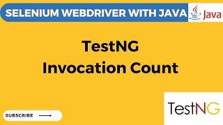 TestNG Tutorial# 13 How to Use Invocation Count | Run a Test multiple times using TestNG