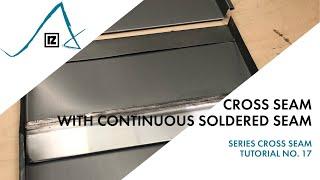 Tutorial: Cross seam with continuous soldered seam ()