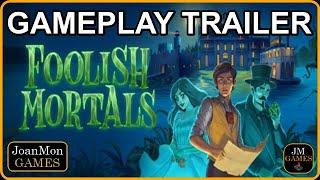 Foolish Mortals | Gameplay Trailer | Launch 2023