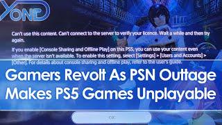 Gamers revolt as PSN outtage makes their PS5 games unplayable