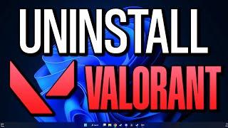 How to Uninstall VALORANT on Windows 10/11 - 2024