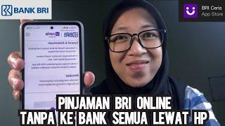 CARA AJUKAN PINJAMAN BRI ONLINE CERIA | PINJAMAN ONLINE BANK BRI | PINJAMAN BANK BRI | BRI ONLINE