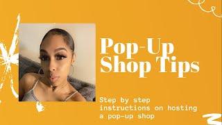 Pop! Up! Shop! Step by step instructions on hosting your own pop-up shop event!