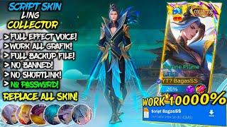 NEW!! Script Skin Ling Collector Revamp No Password Mediafire - Full Effect Voice - Patch Terbaru