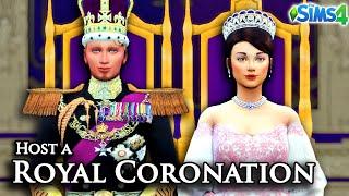 ROYALTY MOD: How to Host a Royal Coronation Ceremony in The Sims 4 | Mod Overview