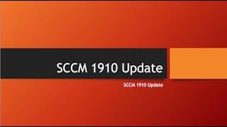 SCCM 1910 Update