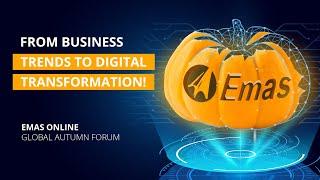 From business trends to digital transformation. EMAS Online Global Autumn Forum 2021