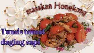 tumis tomat daging sapi masakan hongkong