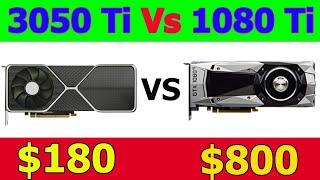 RTX 3050 Ti Vs GTX 1080 Ti  ||  12 Gaming Benchmarks.