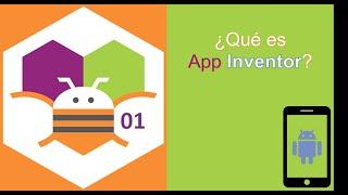 1. ¿Qué es App Inventor? - Definición