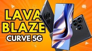 lava blaze 5g curve price | lava blaze 5g curve features | curve lava blaze 5g |  bhtecnology