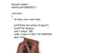 C Program to Convert a Given Number of Days in terms of Years, Weeks & Days