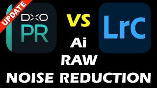 DXO PURE RAW 3 vs  NEW LIGHTROOM Ai DENOISE - Does Raw Noise Reduction Get Any Better?