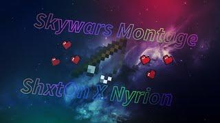 ShxtOn X Nyrion | Skywars Montage