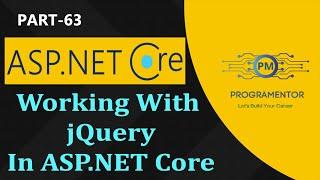 63 | Working With jQuery In ASP.NET Core | jQuery With ASP.NET Core | Web Development (Hindi/Urdu)