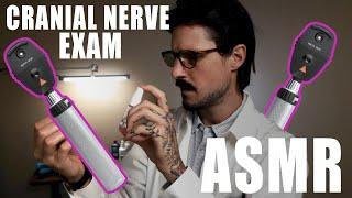 [ASMR] Cranial Nerve Exam  | Soft Spoken