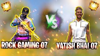 YATISH BHAI VS ROCK GAMING 07 1V1 CUSTOM ROOM MATCH