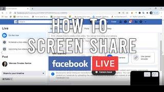 How to Screen Share  on Facebook Live