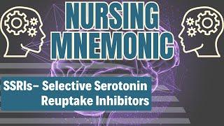 SSRIs- How to Remember Meds for Depression (Nursing Mnemonic)